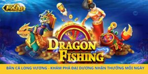 bắn cá long vương