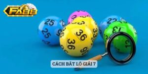 cách bắt lô giải 7