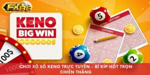 chơi xổ số keno trực tuyến