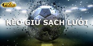 kèo giữ sạch lưới