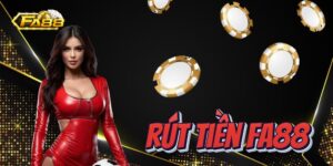 Điều kiện để thực hiện rút tiền Fa88